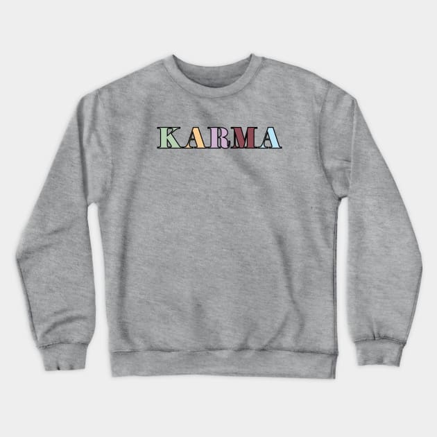 Eras Tour Karma Crewneck Sweatshirt by Likeable Design